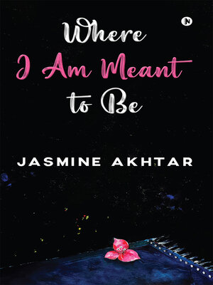 cover image of Where I Am Meant To Be